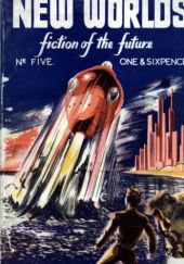 Okładka książki New Worlds Science Fiction, #5 (08/1949) John Aiken, Sydney J. Bounds, John Carnell, Arthur C. Clarke, W. Moore, Peter Phillips, Francis G. Rayer, John Wyndham