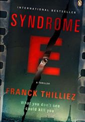 Okładka książki Syndrome E: A Thriller Franck Thilliez