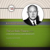 Okładka książki The Lux Radio Theatre, Vol. 1 praca zbiorowa