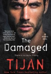 Okładka książki The Damaged Tijan