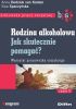 Okładka książki Rodzina alkoholowa. Jak skutecznie pomagać? Część 2. Warsztat pracownika socjalnego Anna Dodziuk,&nbsp;Ewa Spaczyńska