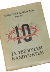 Okładka książki Ja też byłem kandydatem (fragment wyborczy) Zygmunt Hofmokl-Ostrowski