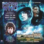Okładka książki Doctor Who: Trail of the White Worm Alan Barnes