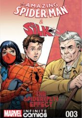 Amazing Spider-Man & Silk: The Spider(fly) Effect Vol 1 #3