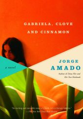 Okładka książki Gabriela, Clove and Cinnamon Jorge Amado