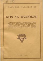 Okładka książki Koń na wzgórzu Eugeniusz Małaczewski