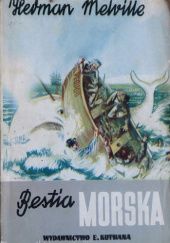 Okładka książki Bestia morska. Powieść Herman Melville