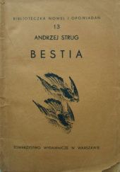 Okładka książki Bestia Andrzej Strug
