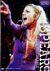 Okładka książki UNBREAKABLE: Britney Spears (książka + film) praca zbiorowa