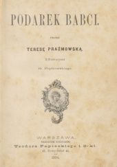 Okładka książki Podarek babci Teresa Prażmowska