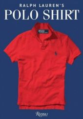 Okładka książki Ralph Lauren's Polo Shirt Ralph Lauren