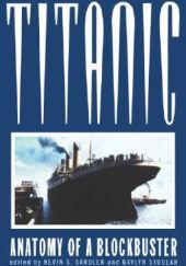 Okładka książki Titanic. Anatomy of a Blockbuster Kevin S. Sandler, Gaylyn Studlar