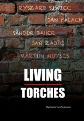 Living torches