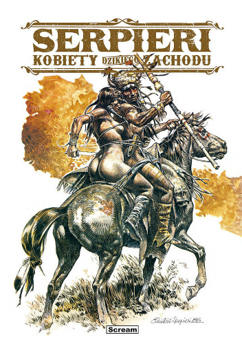 Serpieri - Kobiety Dzikiego Zachodu