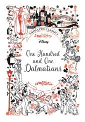 Okładka książki One Hundred and One Dalmatians Walt Disney