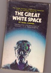 Okładka książki The Great White Space Basil Copper