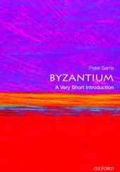 Okładka książki Byzantium: A Very Short Introduction Peter Sarris