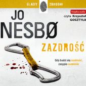 Okładka książki Zazdrość Jo Nesbø