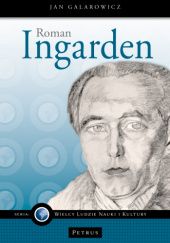 Okładka książki Roman Ingarden Jan Galarowicz