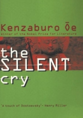 Okładka książki The Silent Cry Kenzaburō Ōe