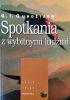 Spotkania z wybitnymi ludźmi
