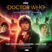 Okładka książki Doctor Who: The Perfect Prisoners Part 1-2 John Dorney