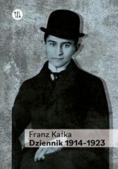 Okładka książki Dziennik 1914-1923. Tom II Franz Kafka