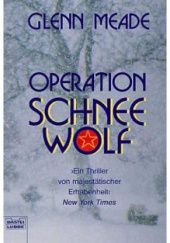 Okładka książki Operation Schneewolf Glenn Meade