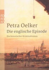 Okładka książki Die englische Episode Petra Oelker