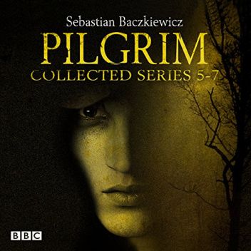 Okładki książek z cyklu Pilgrim (The BBC Radio 4 fantasy drama)