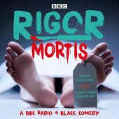 Okładka książki Rigor Mortis: The Complete Series 1-3 Laurence Howarth