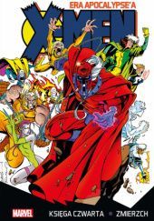 Okładka książki X-Men. Era Apocalypse'a #4: Zmierzch Scott Lobdell