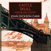 Okładka książki Castle Skull John Dickson Carr