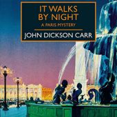Okładka książki It Walks by Night John Dickson Carr