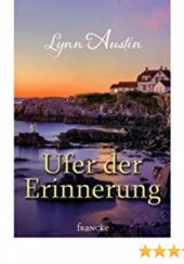 Okładka książki Ufer der Erinnerung Lynn Austin