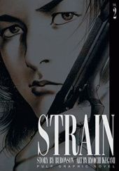 Okładka książki Strain, Vol. 2 Buronson, Ryoichi Ikegami