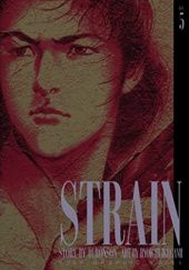 Okładka książki Strain, Vol. 5 Buronson, Ryoichi Ikegami