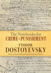 Okładka książki Notebooks for Crime and Punishment Fiodor Dostojewski, Edward Wasiolek
