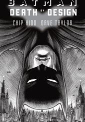 Okładka książki Batman Death by Design Dave Taylor