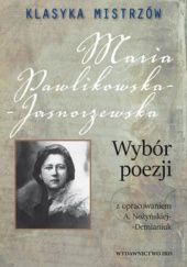 Okładka książki Wybór poezji Maria Pawlikowska-Jasnorzewska