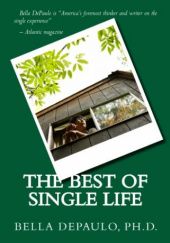 Okładka książki The Best of Single Life Bella DePaulo