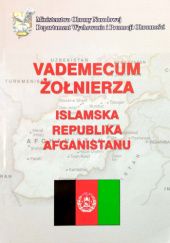 Okładka książki Vademecum żołnierza. Islamska Republika Afganistanu Krzysztof Korzeniewski