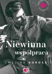 Okładka książki Niewinna współpraca Ewelina Dobosz