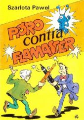 Okładka książki Pióro contra flamaster Szarlota Pawel