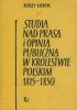Okładka książki Studia nad prasą i opinią publiczną w Królestwie Polskim: 1815-1830 Jerzy Łojek