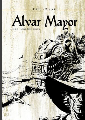 Alvar Mayor - Legendarne miasta