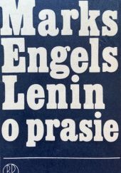 Marks, Engels, Lenin o prasie