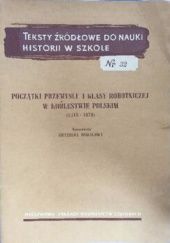 Okładka książki Początki przemysłu i klasy robotniczej w Królestwie Polskim (1815-1870) Gryzelda Missalowa