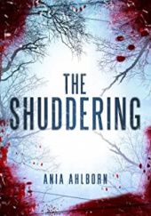 Okładka książki The Shuddering Ania Ahlborn