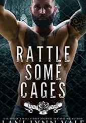 Okładka książki Rattle Some Cages Lani Lynn Vale